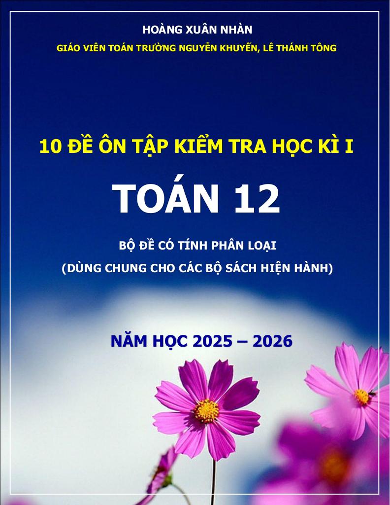 images-post/10-de-on-tap-kiem-tra-hoc-ki-1-toan-12-nam-2025-2026-hoang-xuan-nhan-01.jpg