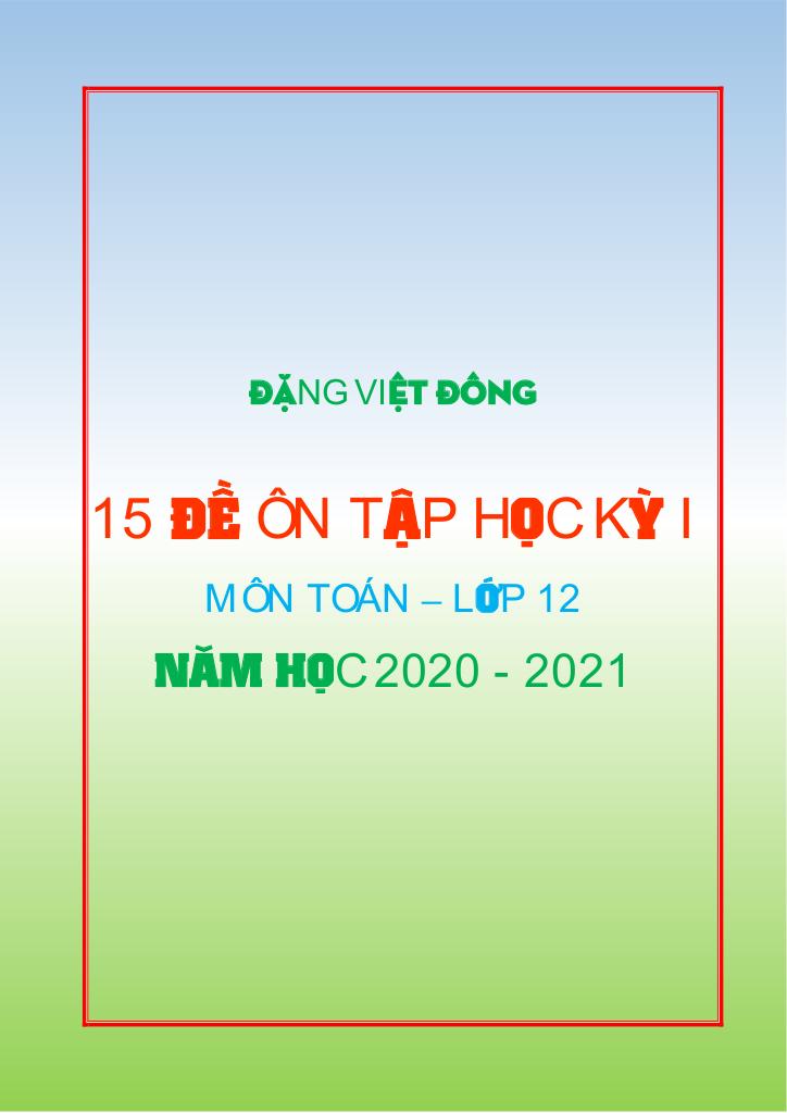 images-post/15-de-on-tap-hoc-ky-1-toan-12-nam-hoc-2020-2021-dang-viet-dong-001.jpg