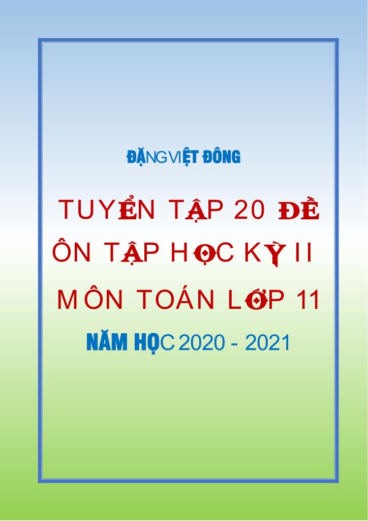 images-post/20-de-on-tap-hoc-ky-2-toan-11-nam-hoc-2020-2021-dang-viet-dong-001.jpg