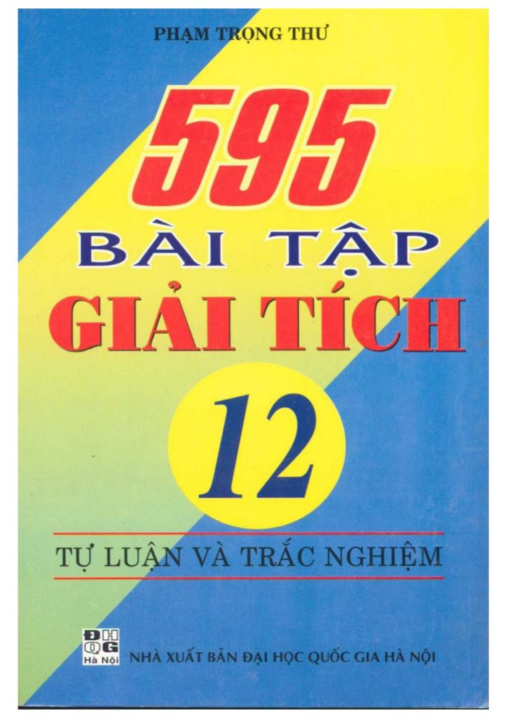 images-post/595-bai-tap-tu-luan-va-trac-nghiem-giai-tich-12-pham-trong-thu-001.jpg