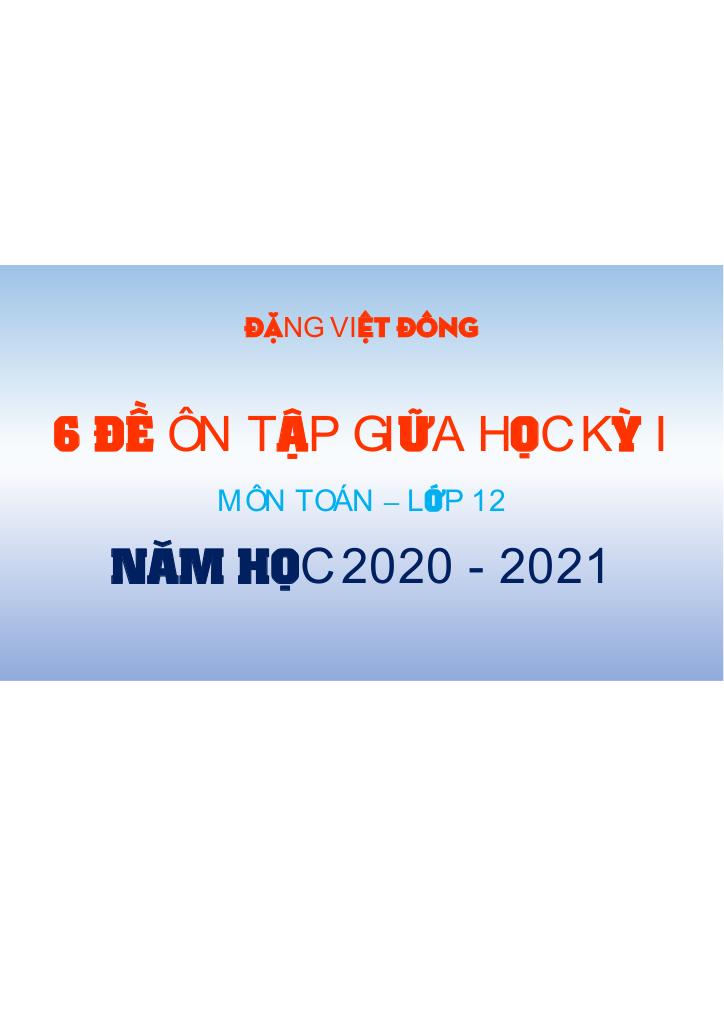 images-post/6-de-on-tap-giua-hoc-ky-1-toan-12-nam-hoc-2020-2021-dang-viet-dong-001.jpg