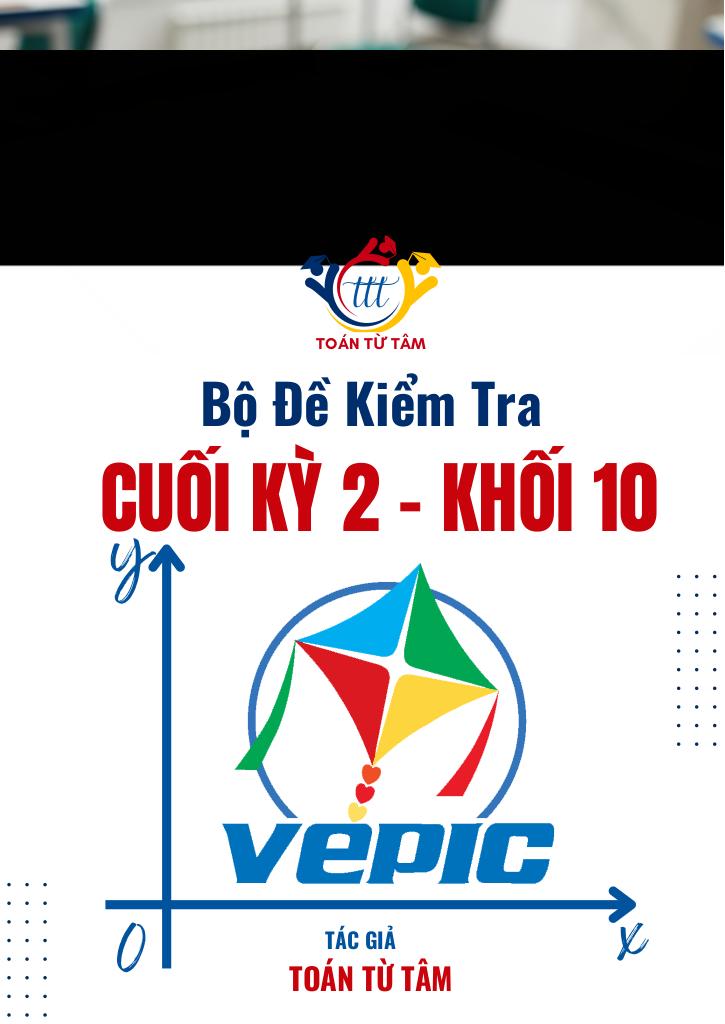 images-post/bo-de-kiem-tra-cuoi-ky-2-toan-10-canh-dieu-nam-hoc-2024-2025-01.jpg