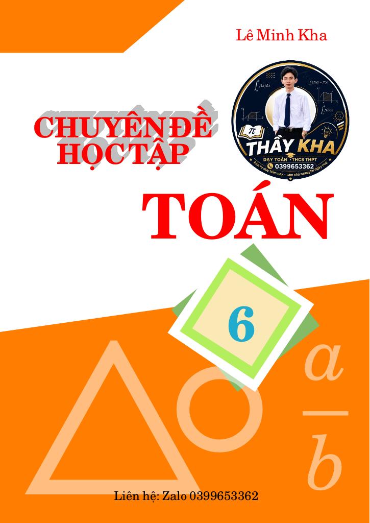 images-post/chuyen-de-hoc-tap-toan-6-tap-1-chuong-trinh-moi-thong-nhat-sgk-le-minh-kha-001.jpg