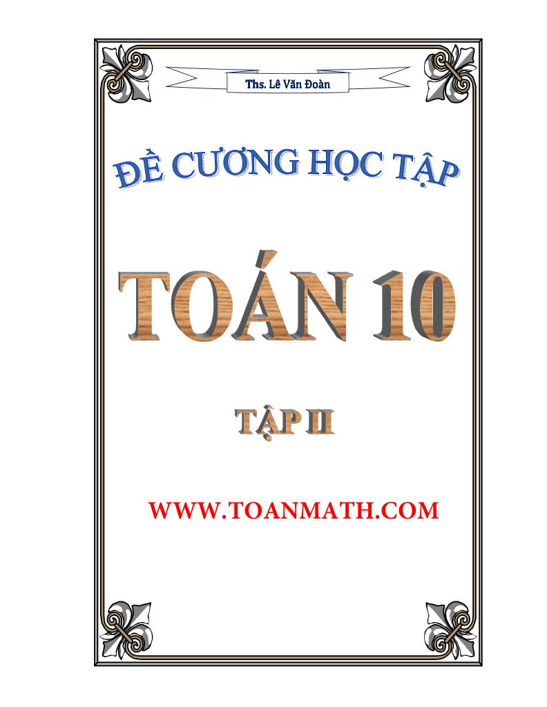 images-post/de-cuong-hoc-tap-mon-toan-lop-10-le-van-doan-tap-2-001.jpg