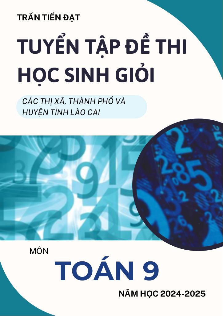 images-post/de-thi-hsg-toan-9-nam-2024-2025-cac-thi-xa-thanh-pho-va-huyen-tinh-lao-cai-01.jpg