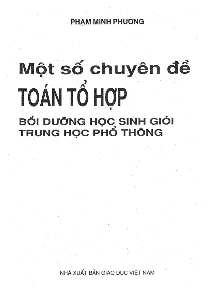 images-post/mot-so-chuyen-de-toan-to-hop-boi-duong-hoc-sinh-gioi-thpt-pham-minh-phuong-001.jpg