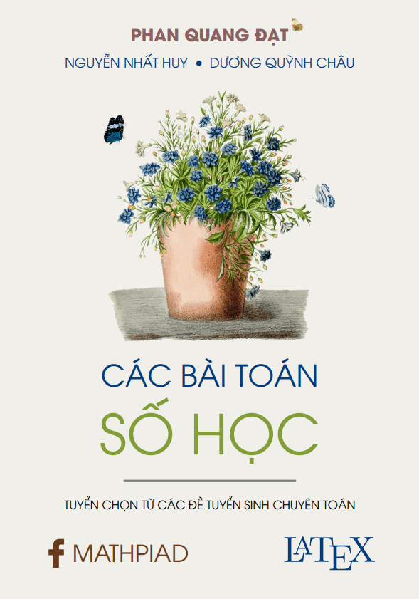 các bài toán số học tuyển chọn từ các đề tuyển sinh lớp 10 chuyên toán