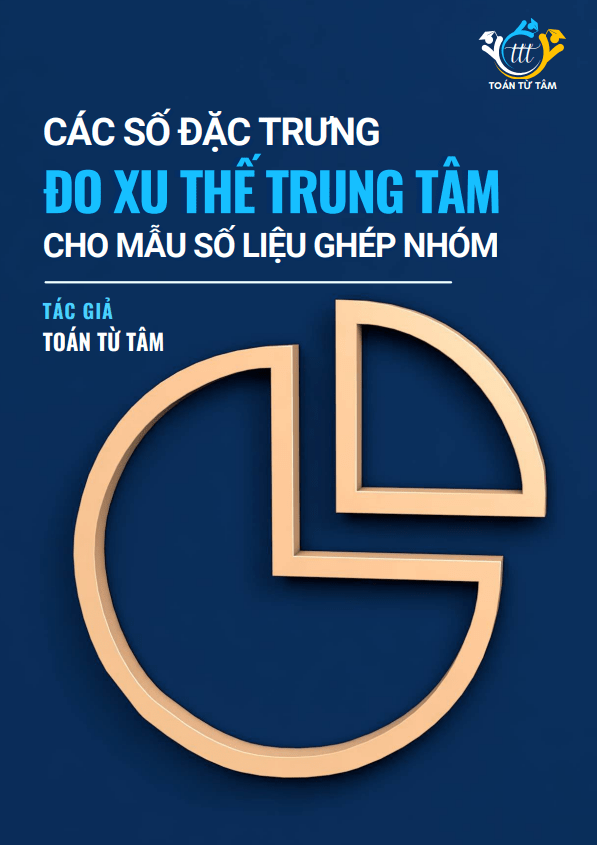 chuyên đề các số đặc trưng đo xu thế trung tâm cho mẫu số liệu ghép nhóm toán 11