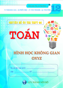 chuyên đề phương pháp tọa độ trong không gian ôn thi thptqg môn toán