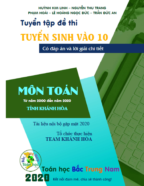 tuyển tập 20 năm đề thi tuyển sinh vào lớp 10 môn toán sở gd&đt khánh hòa