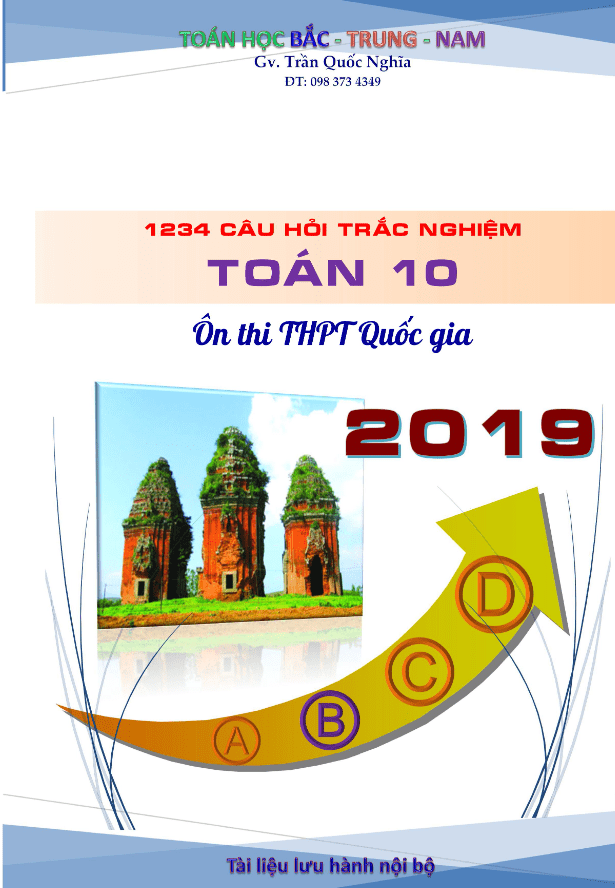 1234 câu hỏi trắc nghiệm toán 10 ôn thi thpt quốc gia 2019 – trần quốc nghĩa