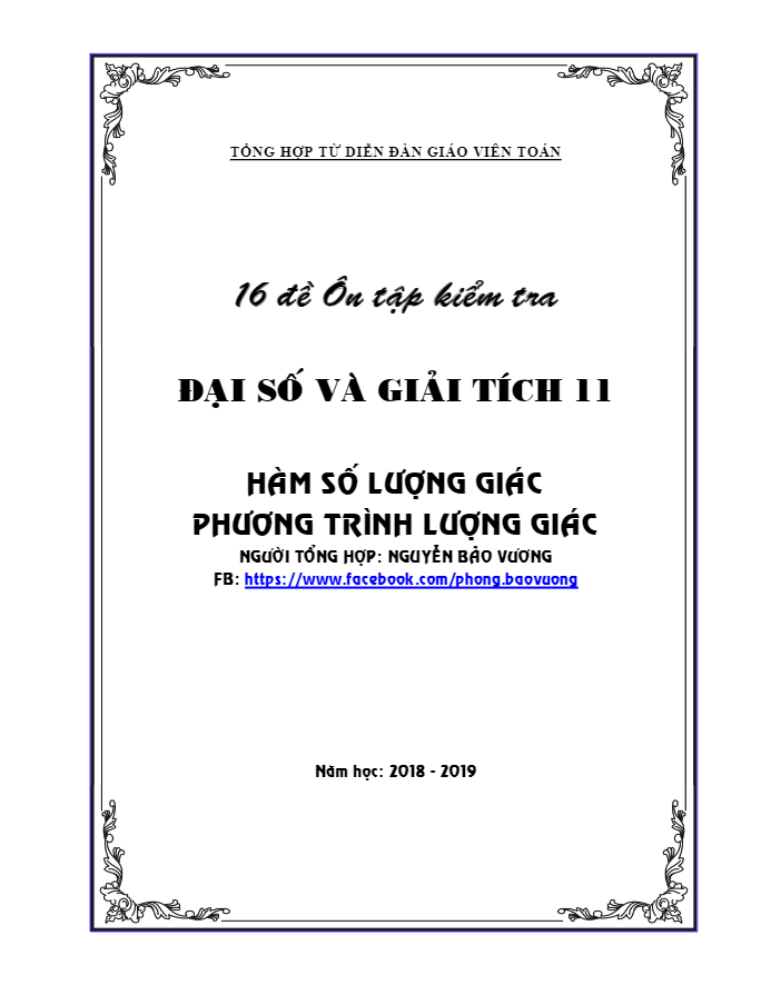 16 đề ôn tập kiểm tra 1 tiết hàm số lượng giác và phương trình lượng giác