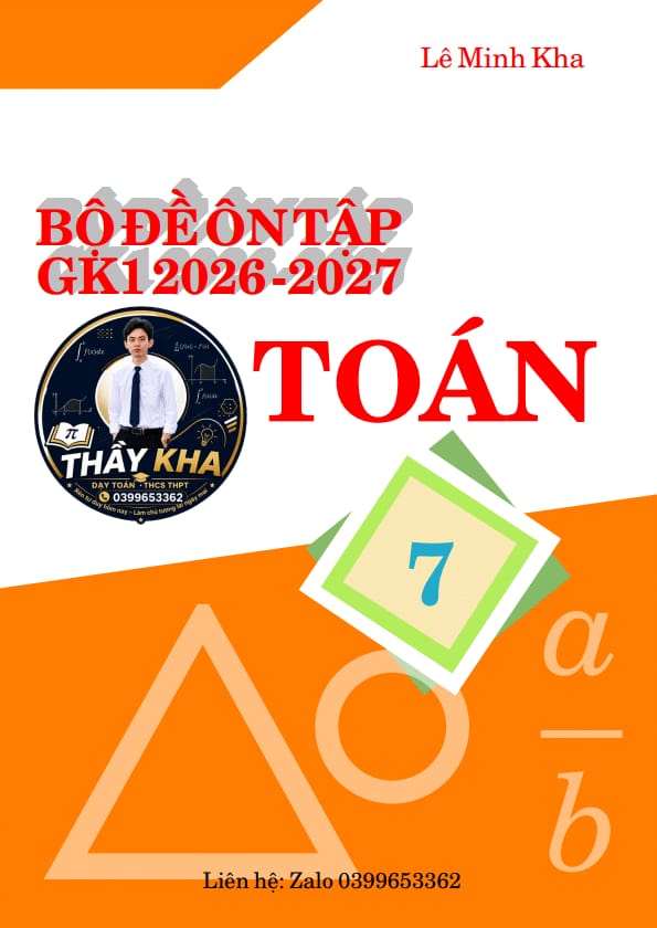 bộ đề ôn tập giữa học kì 1 môn toán 7 năm 2026 – 2027 theo cấu trúc mới