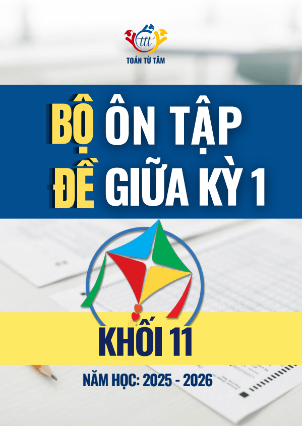 bộ đề ôn tập giữa học kỳ 1 môn toán 11 cánh diều năm học 2025 – 2026