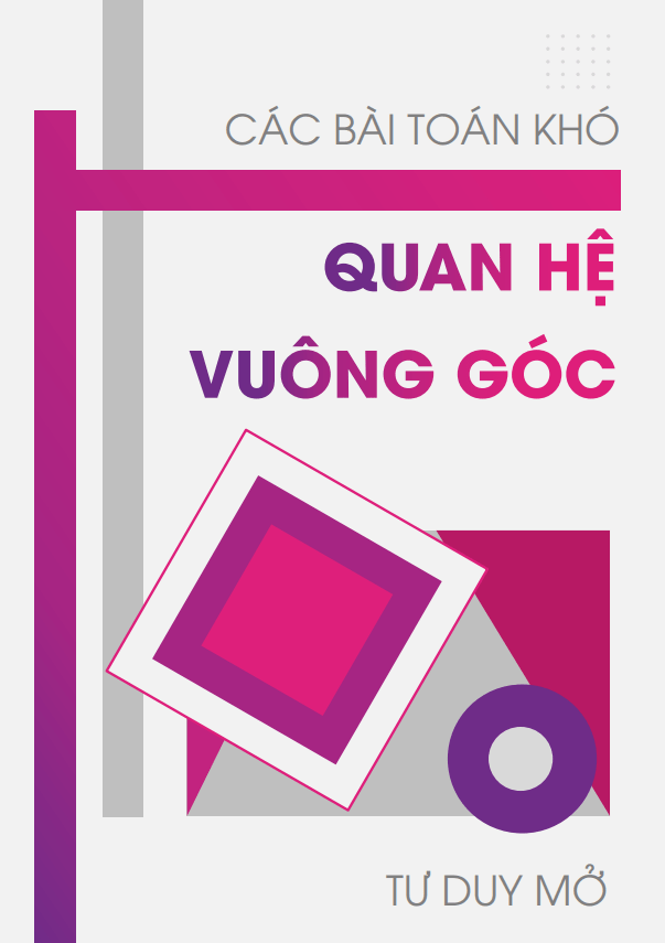 các bài toán khó về quan hệ vuông góc