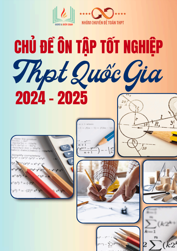 các chủ đề ôn tập tốt nghiệp thpt năm 2024 – 2025 môn toán