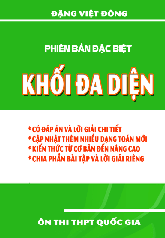 chuyên đề khối đa diện và thể tích khối đa diện – đặng việt đông