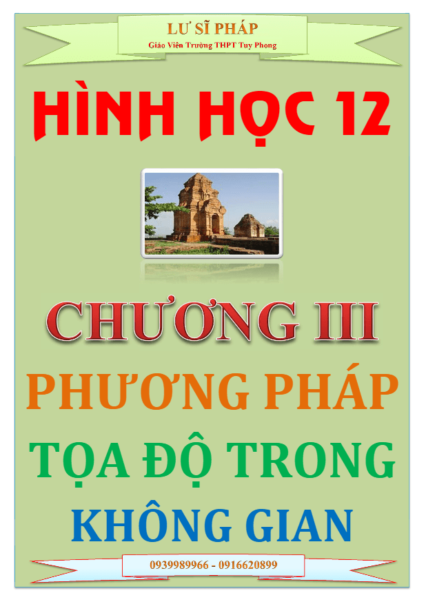 chuyên đề phương pháp tọa độ trong không gian – lư sĩ pháp