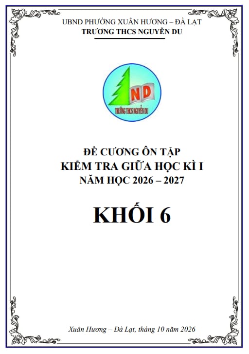 đề cương giữa học kì 1 toán 6 năm 2026 – 2027 trường thcs nguyễn du – lâm đồng