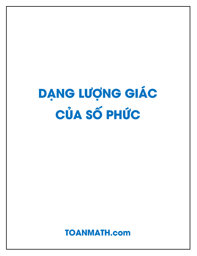 giải bài tập sgk giải tích 12 nâng cao: dạng lượng giác của số phức và ứng dụng