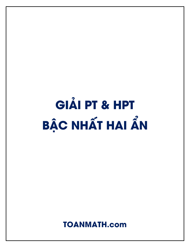 giải phương trình và hệ phương trình bậc nhất hai ẩn