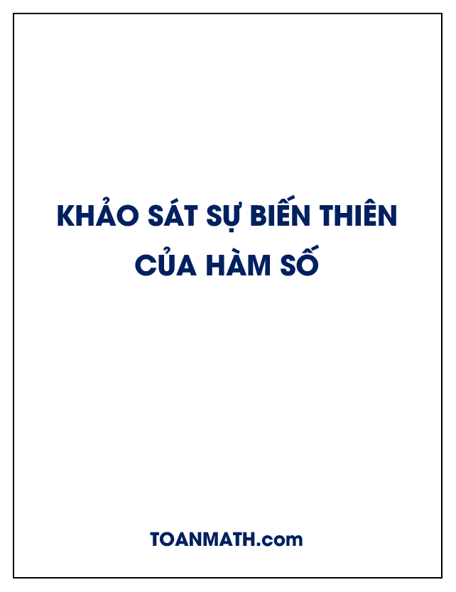 khảo sát sự biến thiên của hàm số