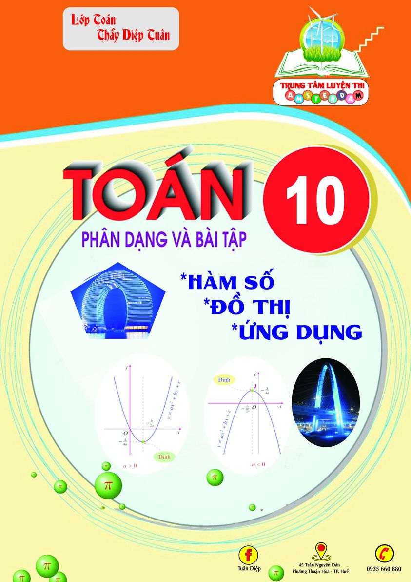 phân dạng và bài tập toán 10: hàm số, đồ thị và ứng dụng – diệp tuân