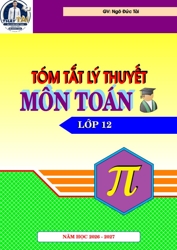 tóm tắt lý thuyết môn toán lớp 12 – ngô đức tài