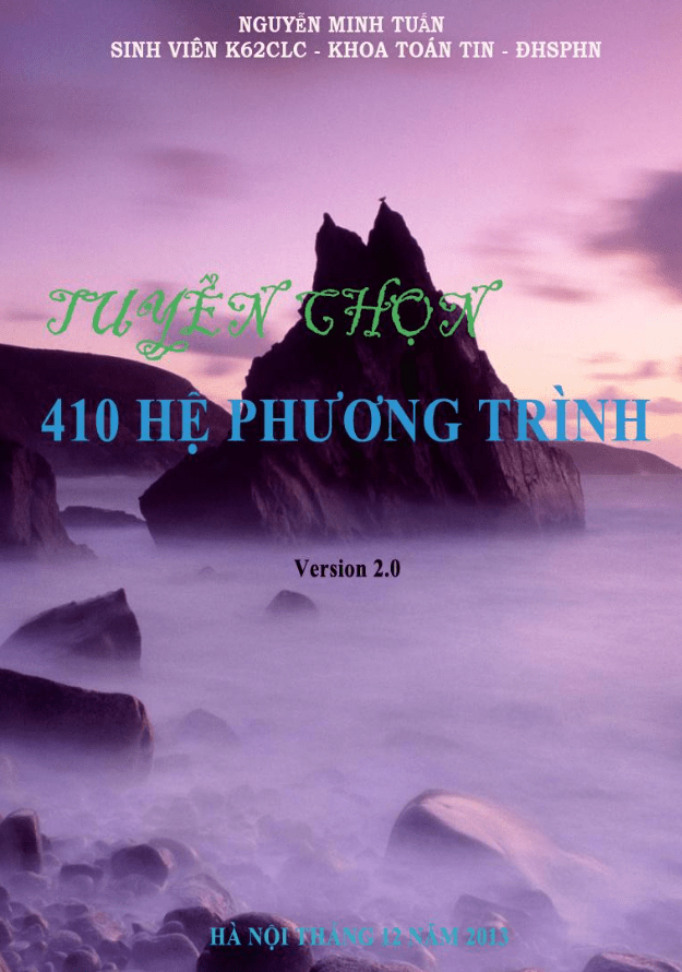 tuyển chọn 410 hệ phương trình đại số – nguyễn minh tuấn