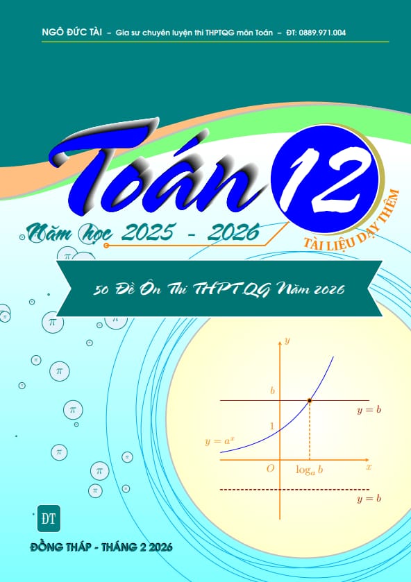 tuyển tập 50 đề ôn thi thpt quốc gia 2026 môn toán – ngô đức tài