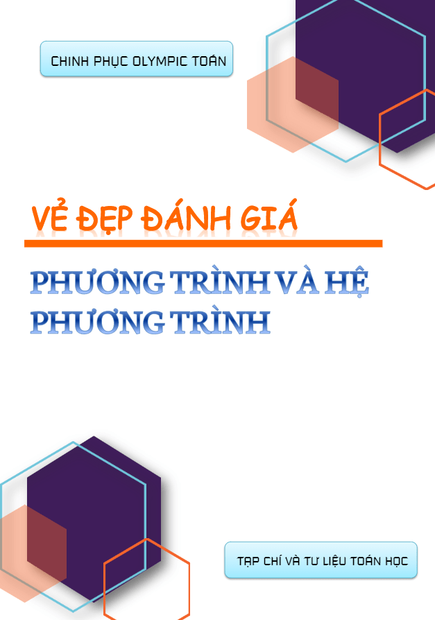 vẻ đẹp đánh giá phương trình và hệ phương trình