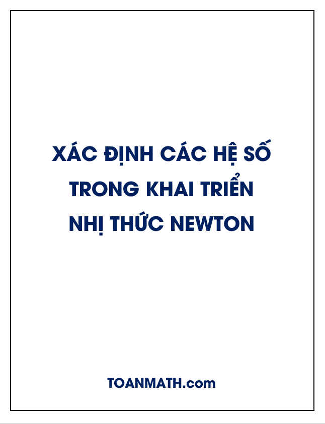 xác định các hệ số trong khai triển nhị thức newton